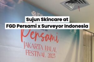 Read more about the article Sujun Skincare at FGD Persami x LPH Surveyor Indonesia