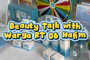 Read more about the article Beauty Talk with Warga Kel. Kebon Pala Jakarta Timur